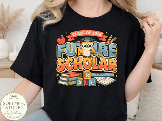 Future Scholar PNG | Class of 2026 Back To School Design